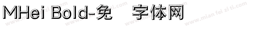 MHei Bold字体转换